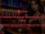 21-Casino-Finansal-Islemlerde-Para-Akisi-overlay-1789983894.jpg
