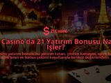 21-Casinoda-21-Yatirim-Bonusu-Nasil-Isler-overlay-1789978890.jpg